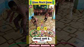 School activities  Funny game  Glass stack game shorts viralvideo gameplay kids school 🔥❤️ [upl. by Berns]