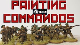 Painting British Bolt Action Commandos [upl. by Neal756]