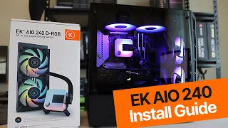 How To Install EK AIO 240 DRGB Stepbystep walkthrough [upl. by Rehpotsyrk]