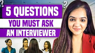 Questions to ask at the End of an Interview  For Freshers amp Experience Holders [upl. by Fortunia970]