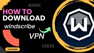 How to download and Install windscribe vpn [upl. by Diannne309]