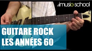 🎸GUITARE ÉLECTRIQUE  ROCK  Les années 60  Cours de Julien BITOUN sur imusicschool [upl. by Amron]