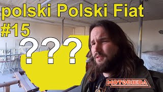 polski Polski Fiat 15  Co zostało po piaskowaniu  MotoBieda [upl. by Ozen]