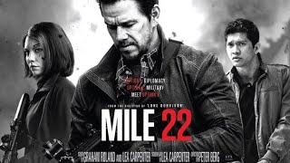 MILE 22 movie this American action movie since2018royalranjitprasad [upl. by Brande]