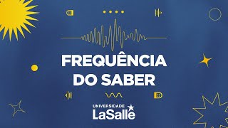 Episódio 01  Frequência do Saber  Dia do Educador e a Educação na Contemporaneidade [upl. by Reviere]