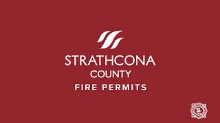 Fire permits in Strathcona County [upl. by Einnel744]