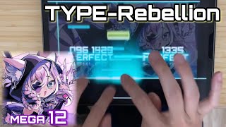 【こっちも良譜面】TYPERebellionMEGA 12 All PERFECT OMEGA Rank【Dynamix】 [upl. by Fanchet]