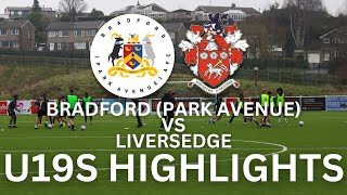 U19S HIGHLIGHTS  Bradford Park Avenue vs Liversedge [upl. by Humfried]