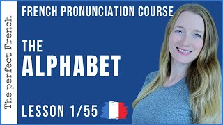 The French alphabet for beginners  French pronunciation course  Lesson 155 [upl. by Maudie]