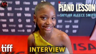 INTERVIEW with The Piano Lesson Netflix  SKYLAR ALEECE SMITH TIFF Red Carpet [upl. by Aicinod]