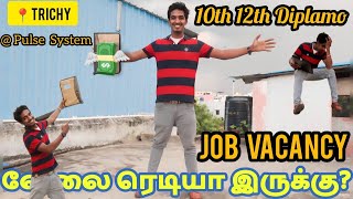 10th12th Job Vacancy in Trichy 2023⁉️ jobs [upl. by Iggep]