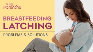 Common Breastfeeding Latching Problems and How to Deal With Them [upl. by Kristo]