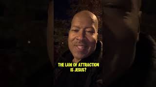 The Law of Attraction is lawofattraction jesussaves [upl. by Suhsoj191]