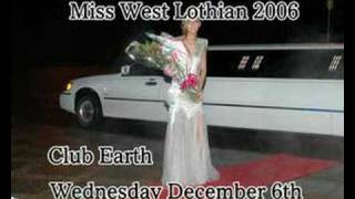 Miss West Lothian 2007 [upl. by Clovah108]