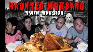 MUKBANG SA PINAKA HAUNTED NA MANSION SA SOUTH  TWIN MANSION  CRISPY PATA [upl. by Ahsiemat]