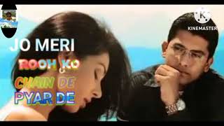 Jo Meri Rooh Ko Chain De PYAR de Full songnewversion [upl. by Alekat]