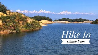 Hike to Dhaap Dam  Bagmati Improvement Project [upl. by Irina96]