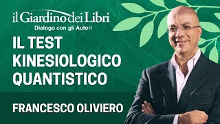 Webinar Gratuito con Francesco Oliviero quotIl Test Kinesiologico Quantisticoquot [upl. by Lola]