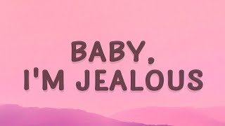 Bebe Rexha  Baby Im Jealous ft Doja Cat Lyrics [upl. by Hollingsworth]