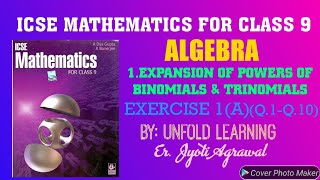 ICSEMathematicsClass9SolutionsA Das GuptaAlgebra1Expansion of binomialsamptrinomialsEx1A110 [upl. by Arrahs]