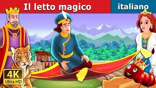 Il letto magico  The Magic Bed Story in Italian  ItalianFairyTales [upl. by Elad]