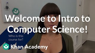 Welcome to Intro to Computer Science  Intro to CS  Python  Khan Academy [upl. by Mesics]