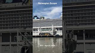 Norwegian Escape at Manhattan Cruise Terminal NYC [upl. by Barger668]