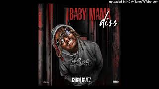 Chiraq bandz  baby mama diss [upl. by Kristoforo]