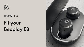 Beoplay E8  Fitting [upl. by Leonard]