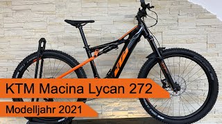 KTM Macina Lycan 272  Modelljahr 2021 [upl. by Irmo428]